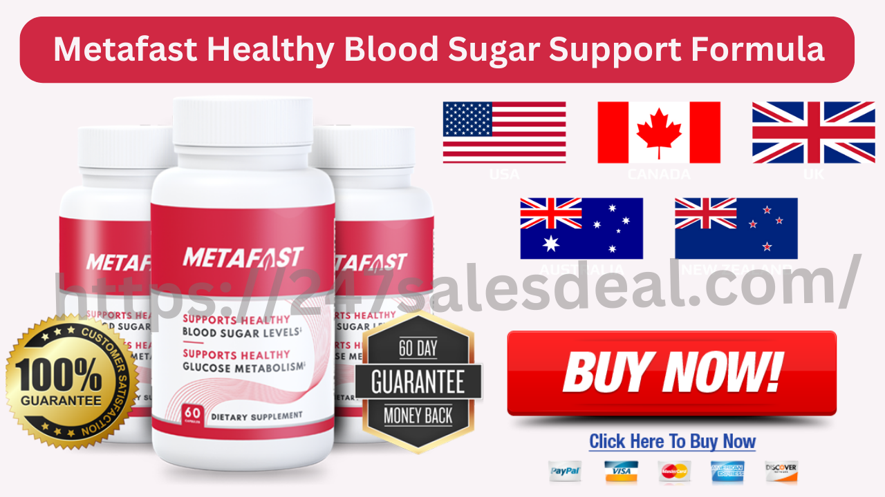 Metafast Healthy Blood Sugar Support 2023